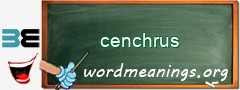 WordMeaning blackboard for cenchrus